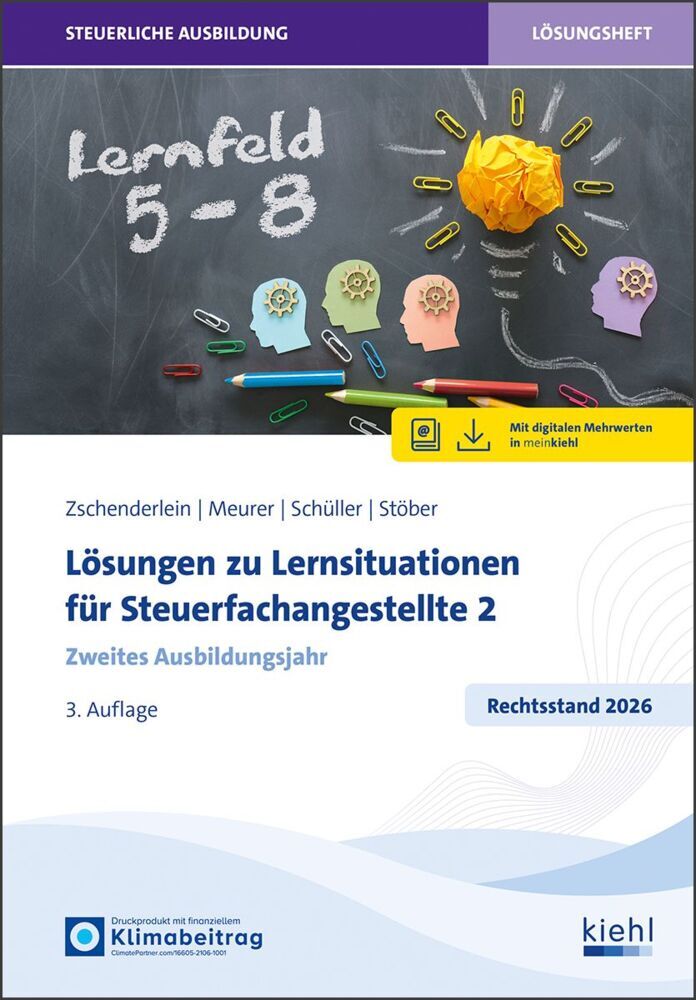 Lösungen zu Lernsituationen für Steuerfachangestellte 2 (Oliver Zschenderlein)