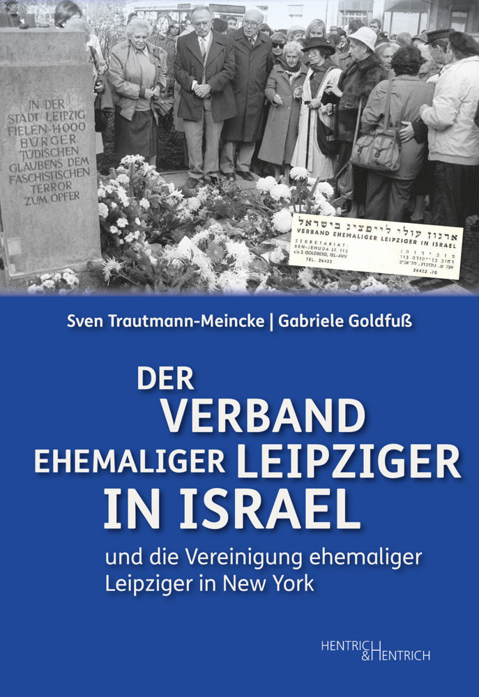 Der Verband ehemaliger Leipziger in Israel (Sven Trautmann-Meincke)