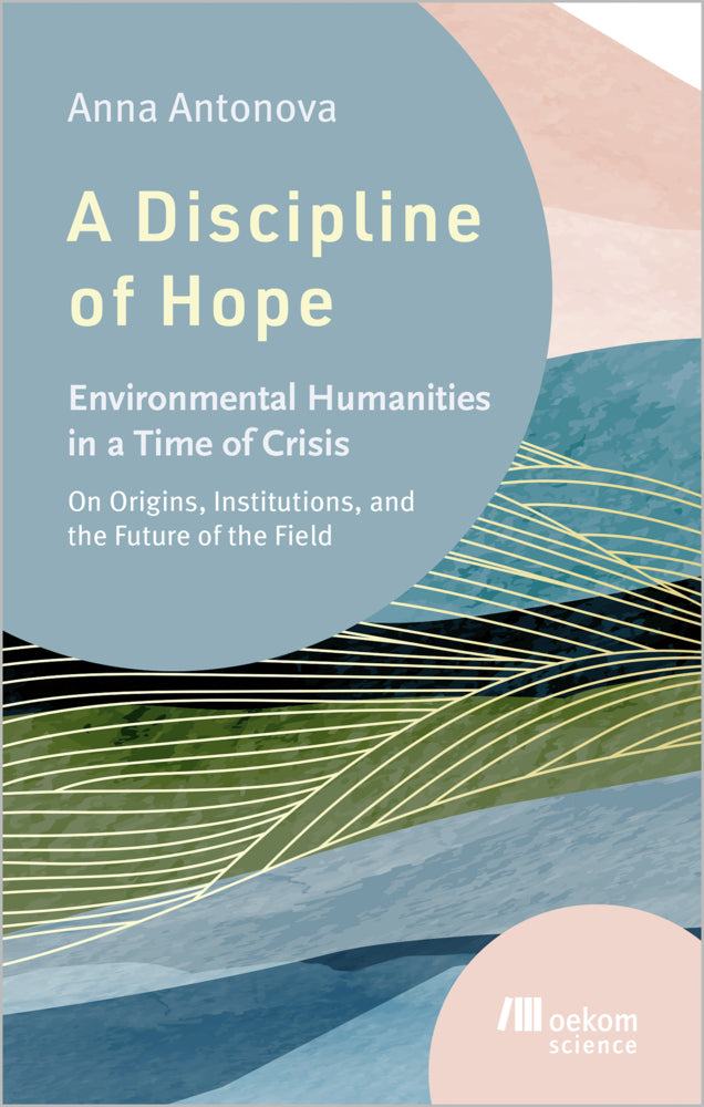 A Discipline of Hope (Anna Antonova)