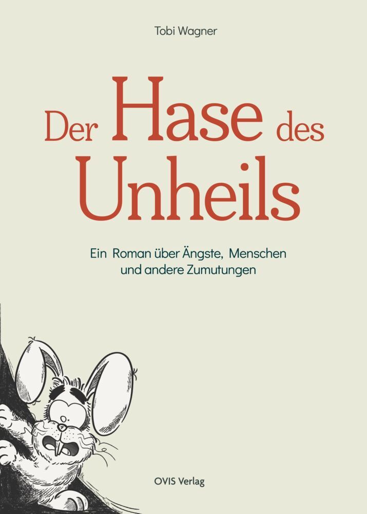 Der Hase des Unheils (Wagner Tobi)