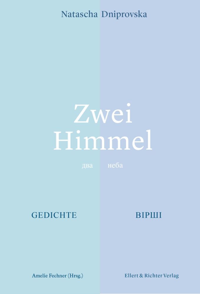 Zwei Himmel (Natascha Dniprovska)