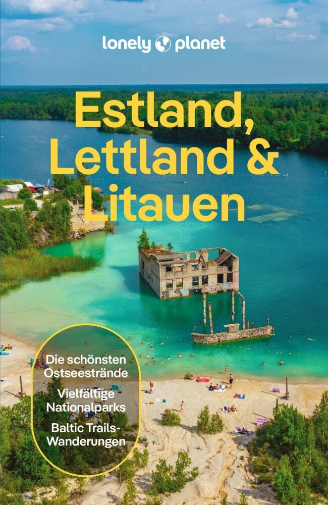 LONELY PLANET Reiseführer Estland, Lettland & Litauen (Lonely Planet Deutschland)