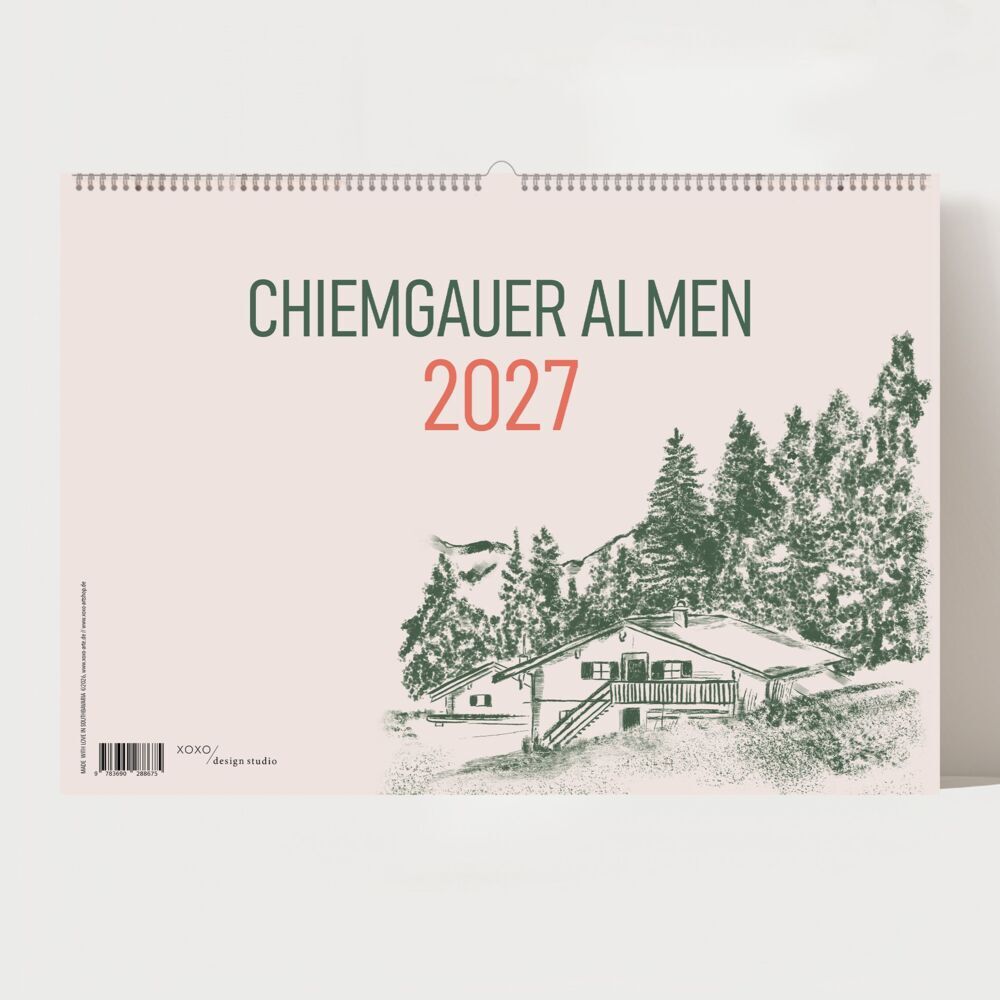 Alm Kalender 2027 - Chiemgauer Alpen | Handgezeichneter Wandkalender mit 12 Almen | Illustrativer Monatskalender, A4 quer (Anja Garschhammer)