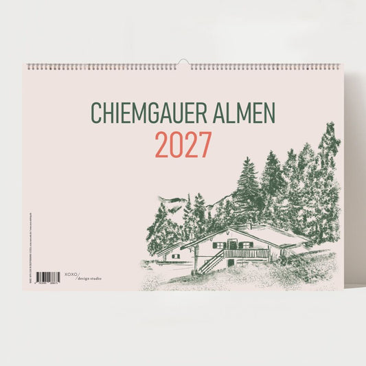 Alm Kalender 2027 - Chiemgauer Alpen | Handgezeichneter Wandkalender mit 12 Almen | Illustrativer Monatskalender, A4 quer (Anja Garschhammer)