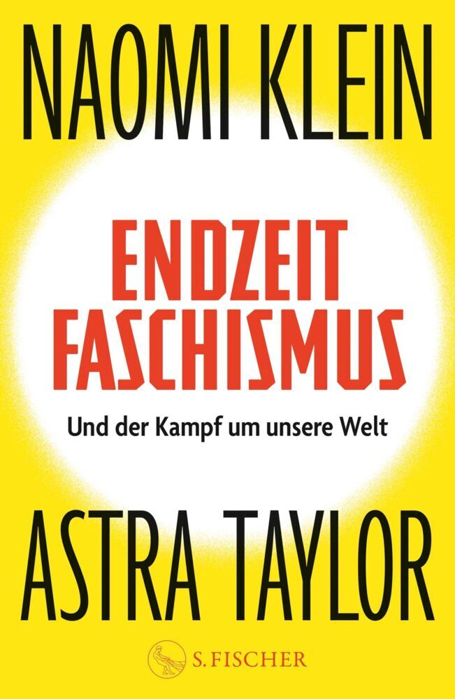 Endzeitfaschismus (Naomi Klein)