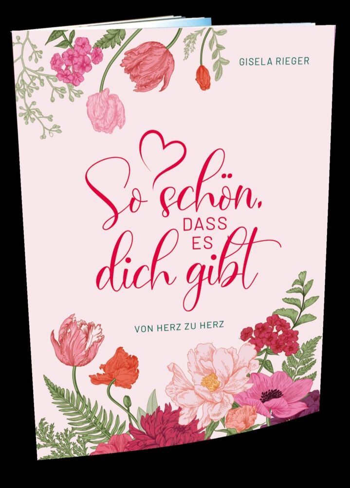 So schön, dass es dich gibt (Gisela Rieger)