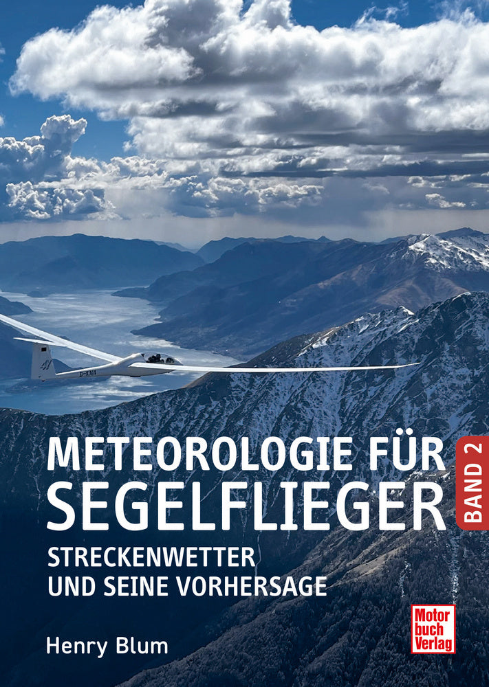 Meteorologie für Segelflieger Band 2 (Henry Blum)