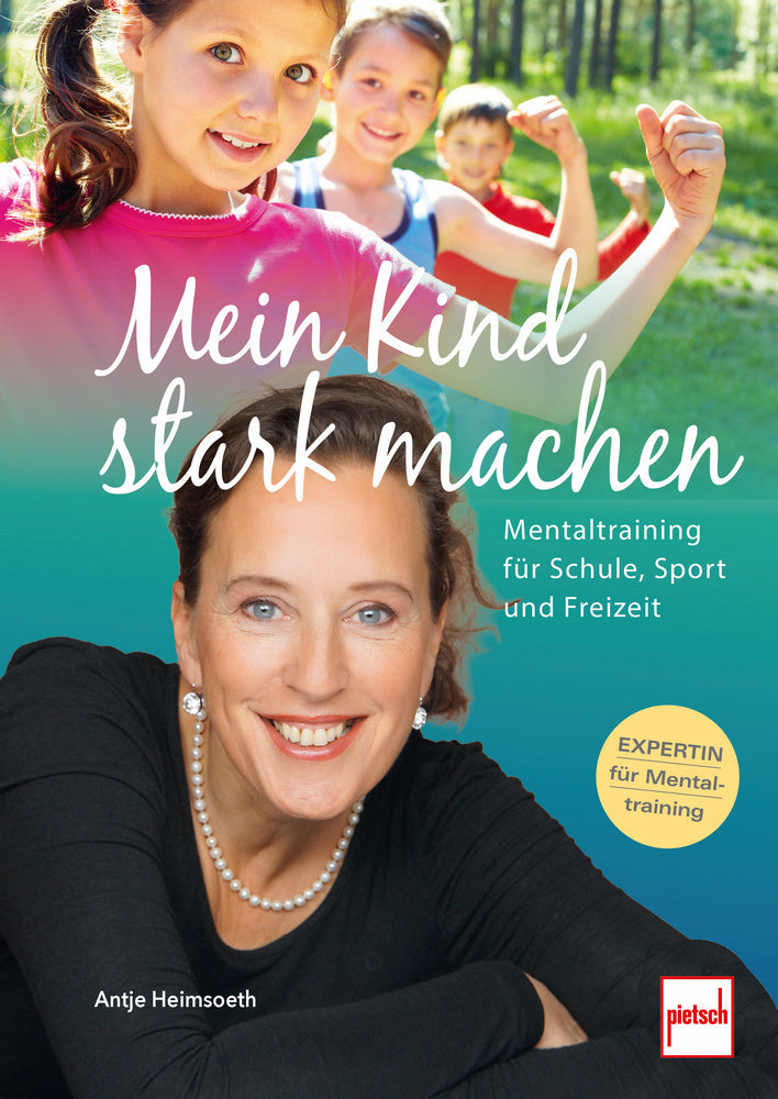 Mein Kind stark machen (Antje Heimsoeth)