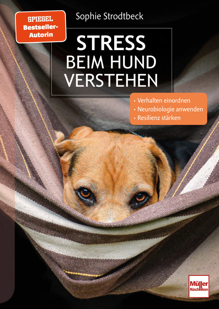 Stress beim Hund verstehen (Sophie Strodtbeck)