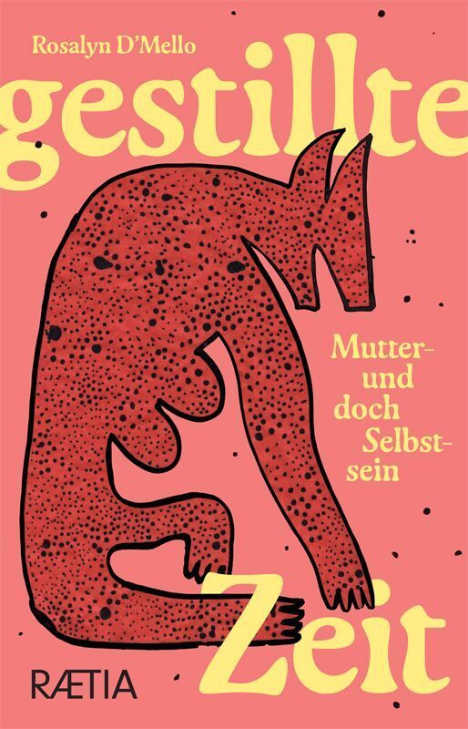 Gestillte Zeit (Rosalyn D'Mello)