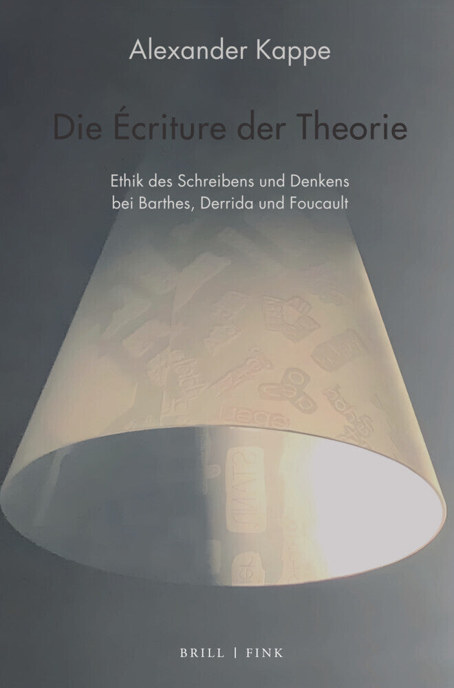Die Écriture der Theorie (Alexander Kappe)
