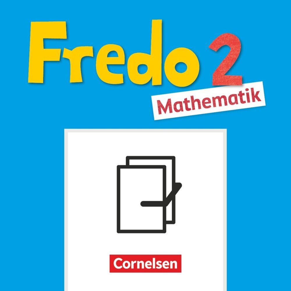 Fredo - Mathematik - Ausgabe A - 2021 - 2. Schuljahr