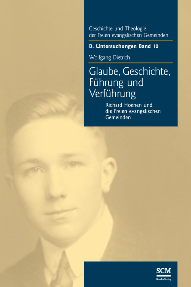 Glaube, Geschichte, Führung und Verführung (Wolfgang Dietrich)