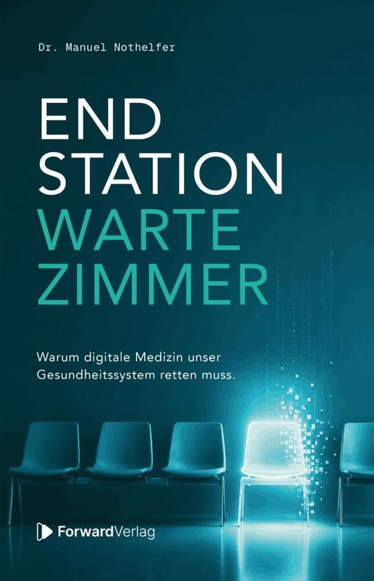 Endstation Wartezimmer (Manuel Nothelfer)