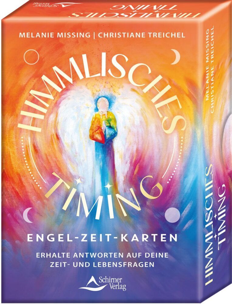Himmlisches Timing - Engel-Zeit-Karten - Erhalte Antworten auf deine Zeit- und Lebensfragen (Melanie Missing)
