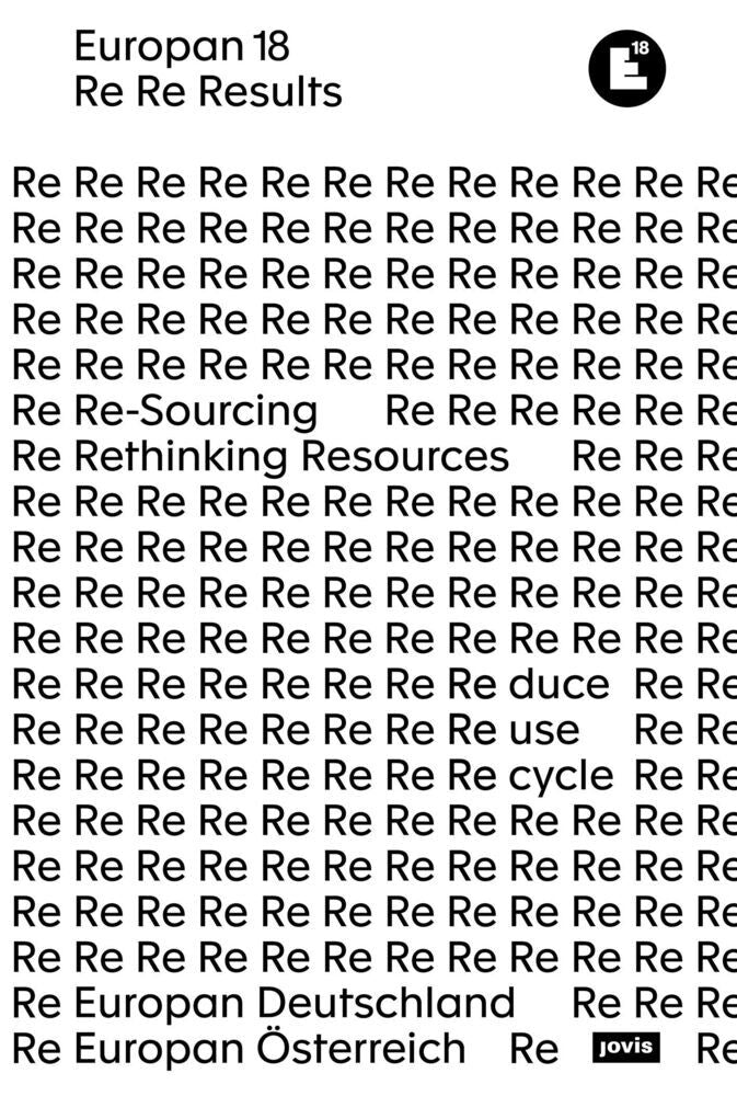 Europan 18: Ressourcen neu denken / Re-Sourcing (Europan Deutschland E.V./ Vesta Nele Zareh)