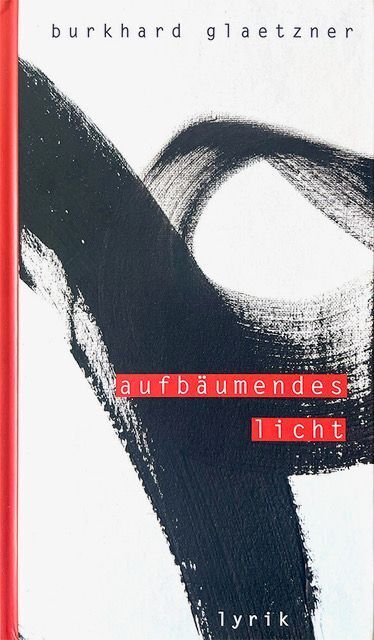 aufbäumendes licht (Burkhard Glaetzner)