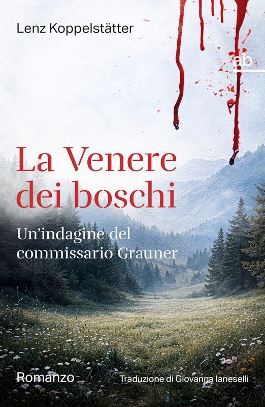 La Venere dei boschi (Lenz Koppelstätter)