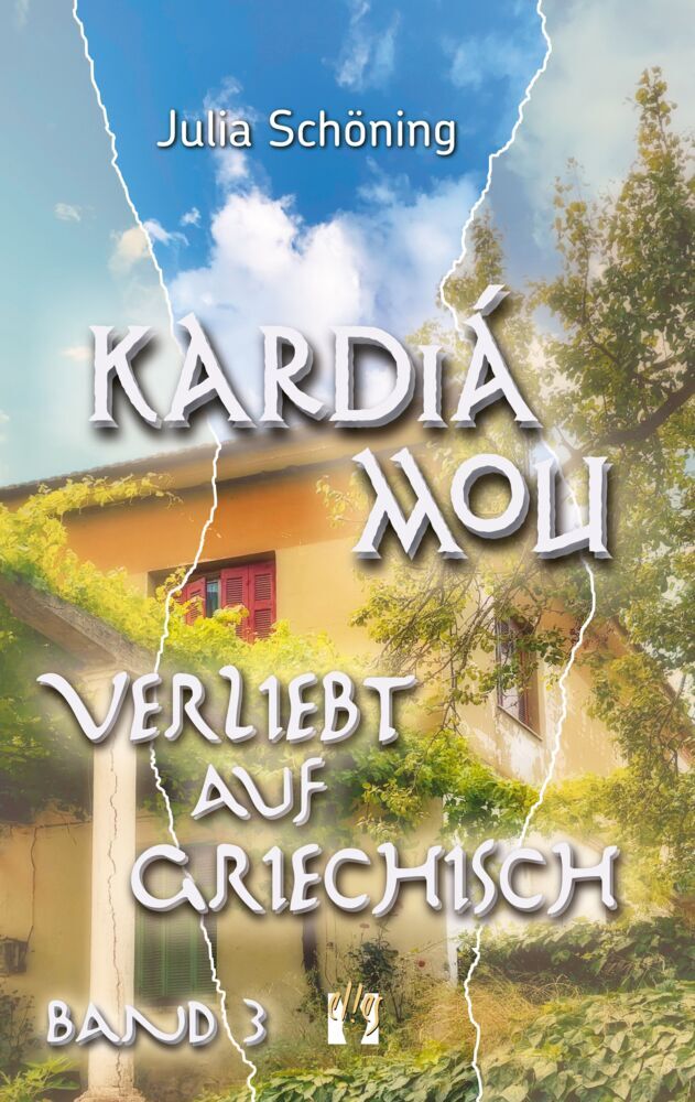 Kardiá mou - Verliebt auf Griechisch (Band 3) (Julia Schöning)