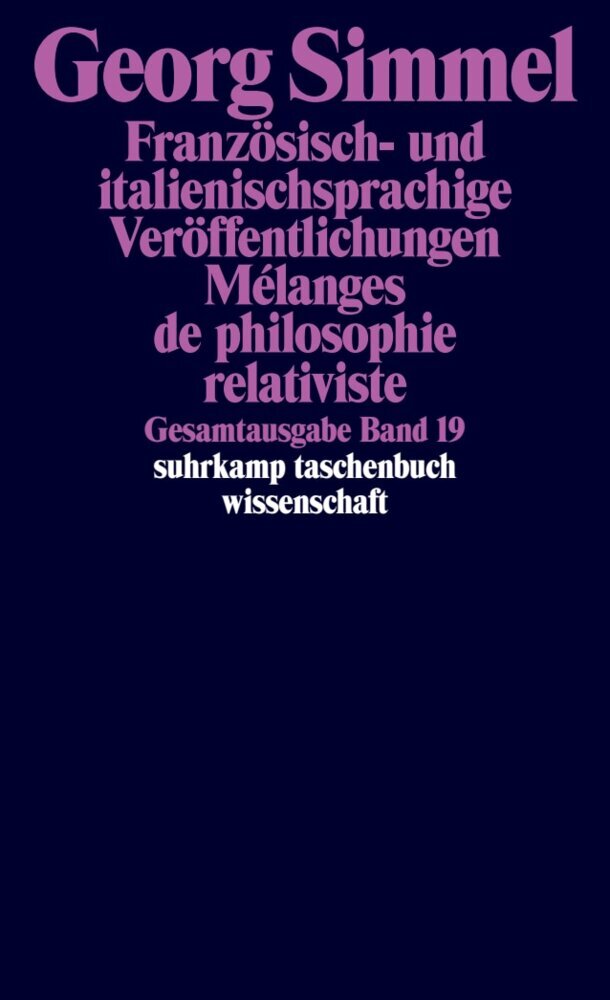 Französisch- und italienischsprachige Veröffentlichungen. Melanges de philosophie relativiste (Georg Simmel)