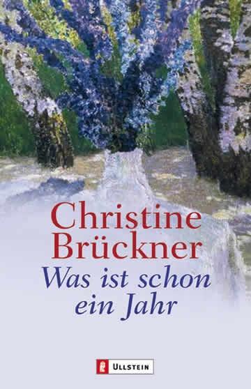 Was ist schon ein Jahr (Christine Brückner)