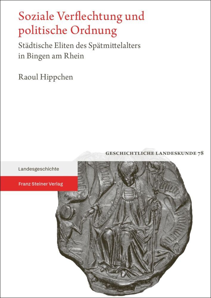 Soziale Verflechtung und politische Ordnung (Raoul Hippchen)