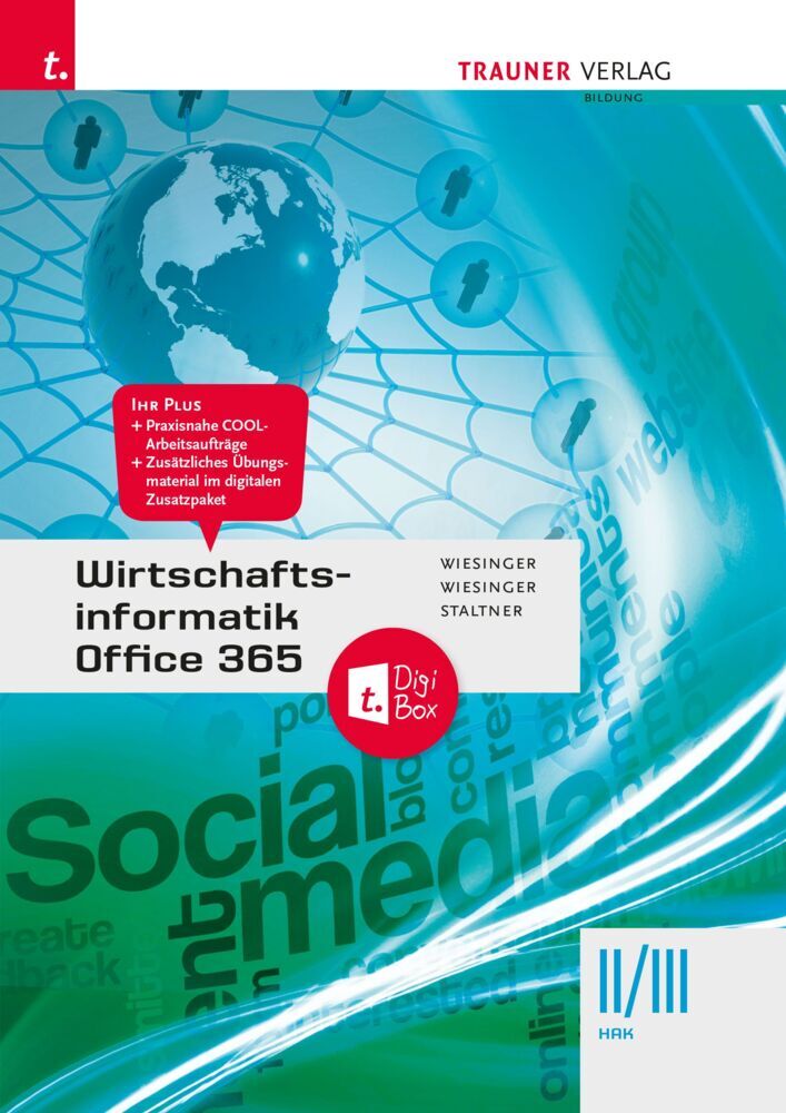 Wirtschaftsinformatik II/III HAK, Office 365 + TRAUNER-DigiBox (Hubert Wiesinger)