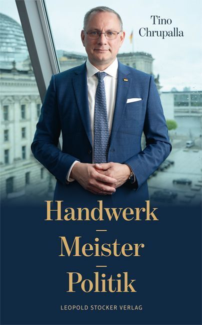 Handwerk - Meister - Politik (Tino Chrupalla)