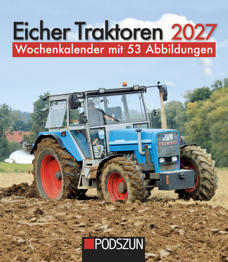 Eicher Traktoren 2027 Wochenkalender