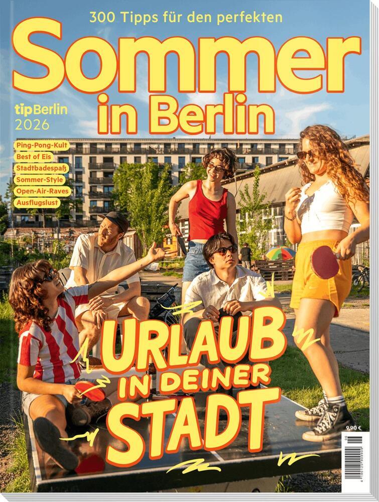 Sommer in Berlin 2026 (Tip Berlin Media Group Gmbh)