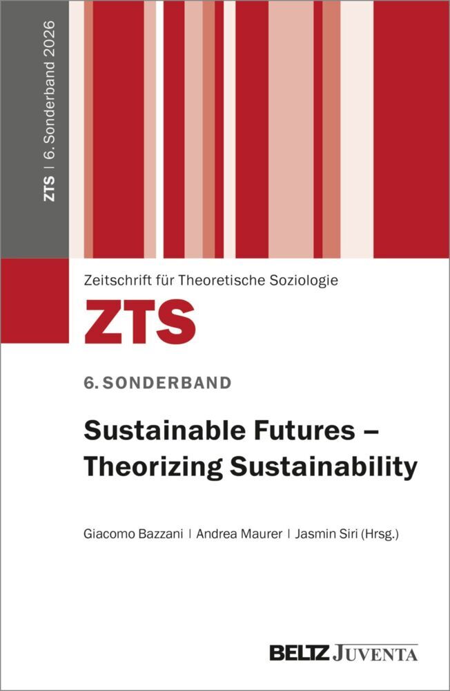 Sustainable Futures - Theorizing Sustainability (Giacomo Bazzani)