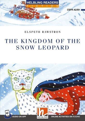The Kingdom of the Snow Leopard (Elspeth Rawstron)