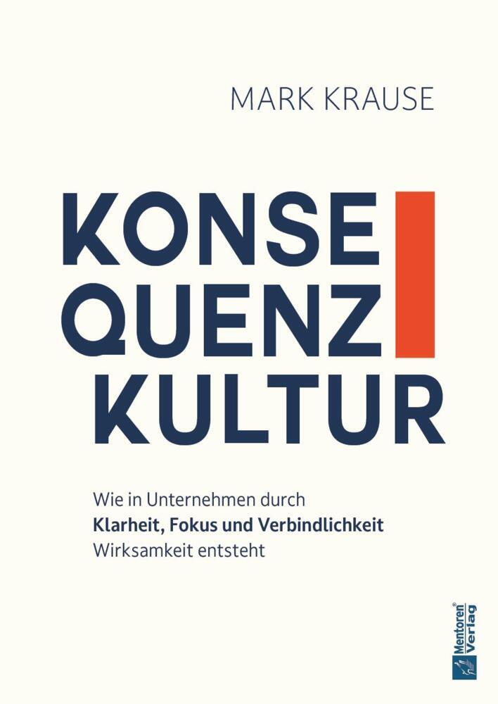 Konsequenzkultur (Mark Krause)