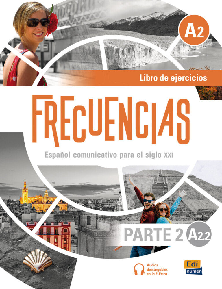 Frecuencias A2 - Parte 2, A2.2 (Editorial Edinumen)