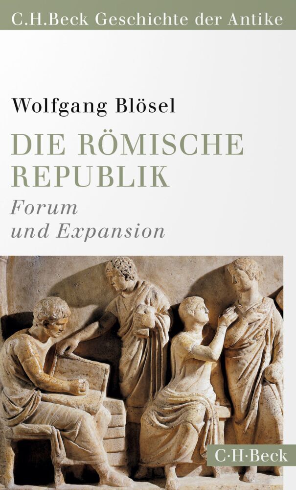 Die römische Republik (Wolfgang Blösel)