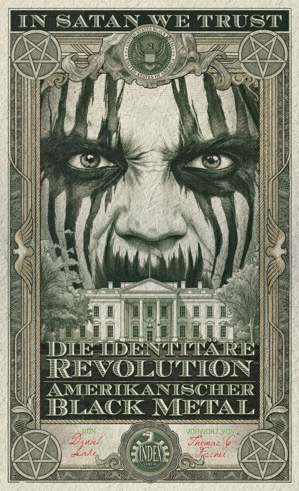 Die identitäre Revolution - Amerikanischer Black Metal (Daniel Lake)