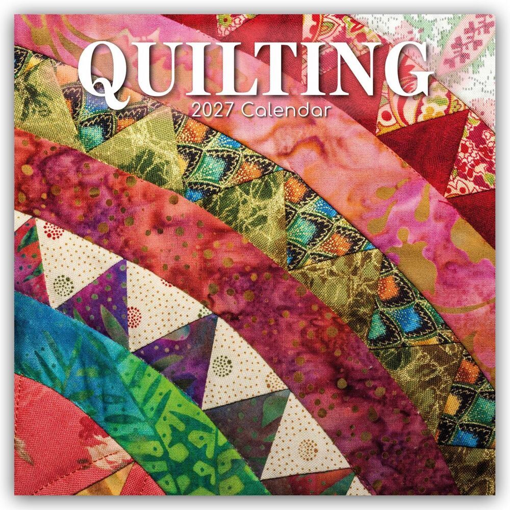 Quilting - Quilten 2027 - 16-Monatskalender (The Gifted Stationery Co. Ltd)