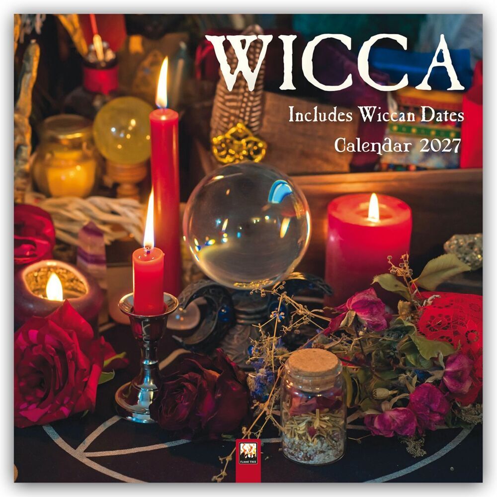 Wicca - Hexenkunst 2027 - Original Flame Tree Publishing-Kalender [Kalender] (Flame Tree Publishing)