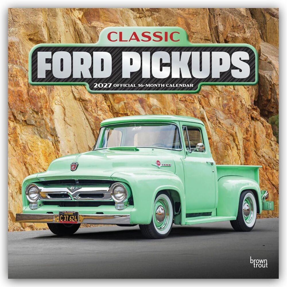 Classic Ford Pickups 2027 - 16-Monatskalender (Browntrout Publishers Inc)