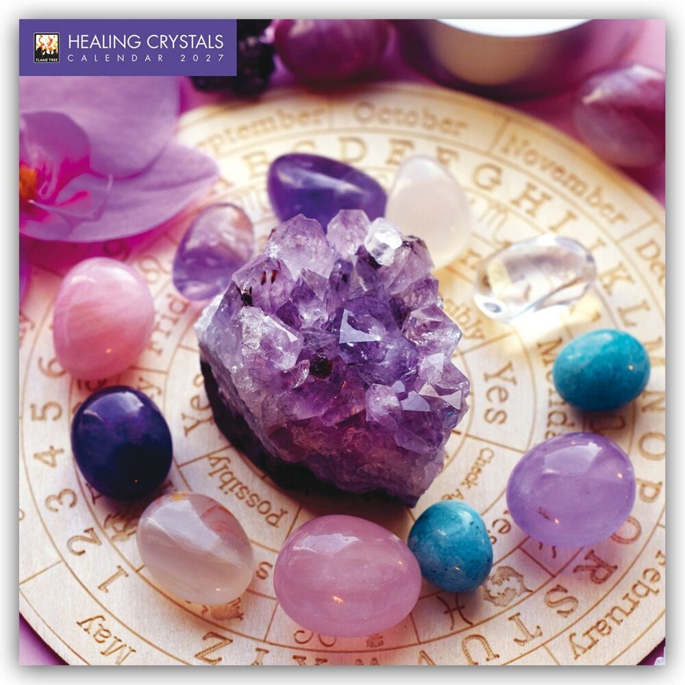 Healing Crystals - Heilsteine - Heilkristalle 2027 - Original Flame Tree Publishing-Kalender [Kalender] (Flame Tree Publishing)