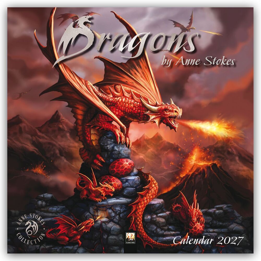 Dragons by Anne Stokes - Drachen von Anne Stokes 2027 - Original Flame Tree Publishing-Kalender [Kalender] (Flame Tree Publishing)