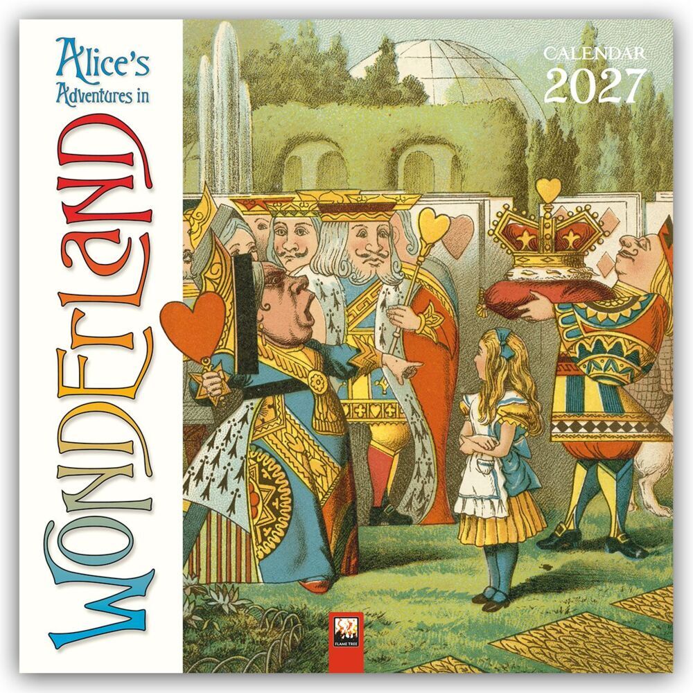 Alice in Wonderland - Alice im Wunderland 2027 - Original Flame Tree Publishing-Kalender [Kalender] (Flame Tree Publishing)