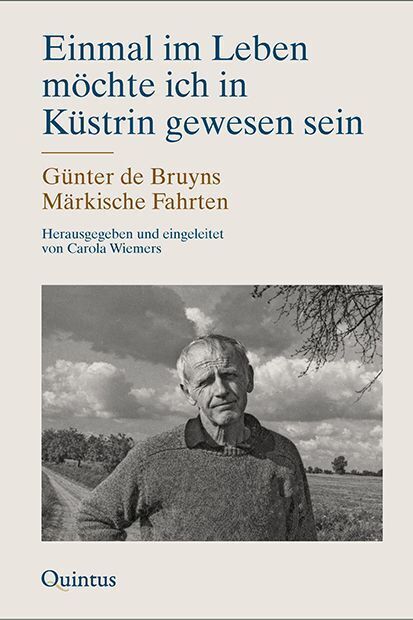 Einmal im Leben möchte ich in Küstrin gewesen sein (Carola Wiemers)