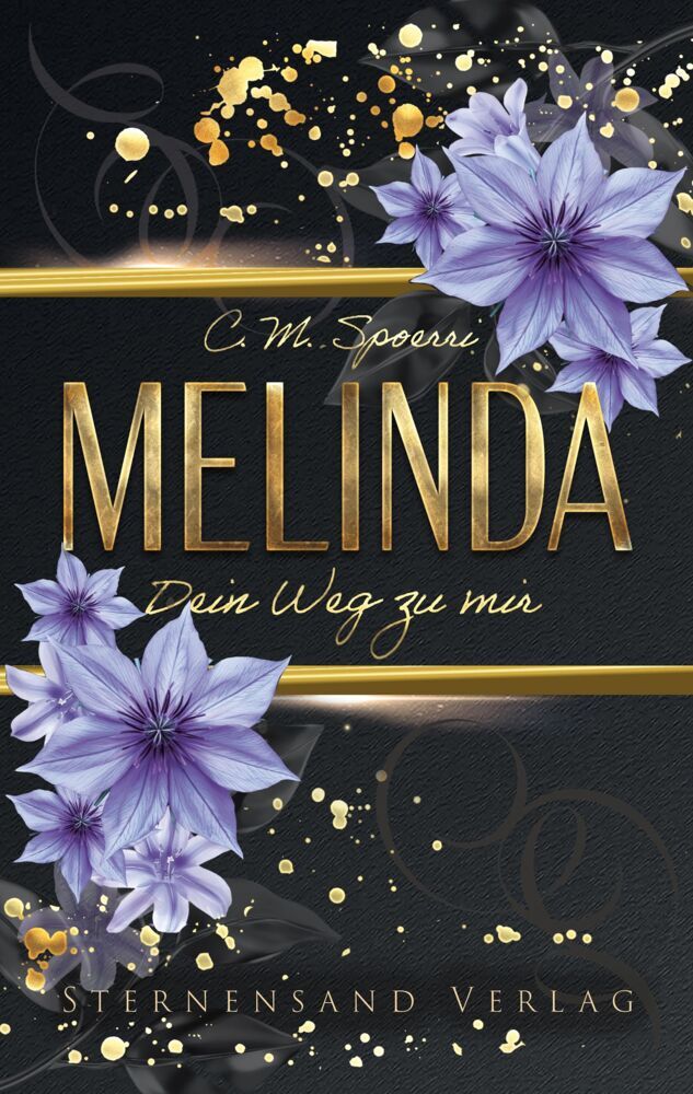 Dein Weg zu mir: Melinda (C. M. Spoerri)