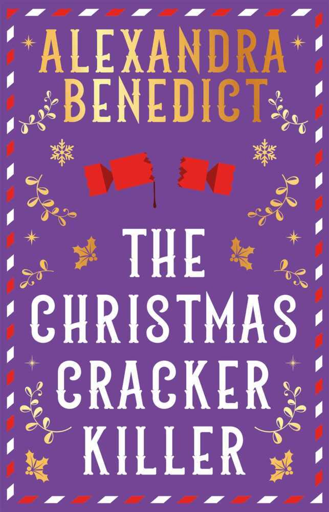 The Christmas Cracker Killer (Alexandra Benedict)