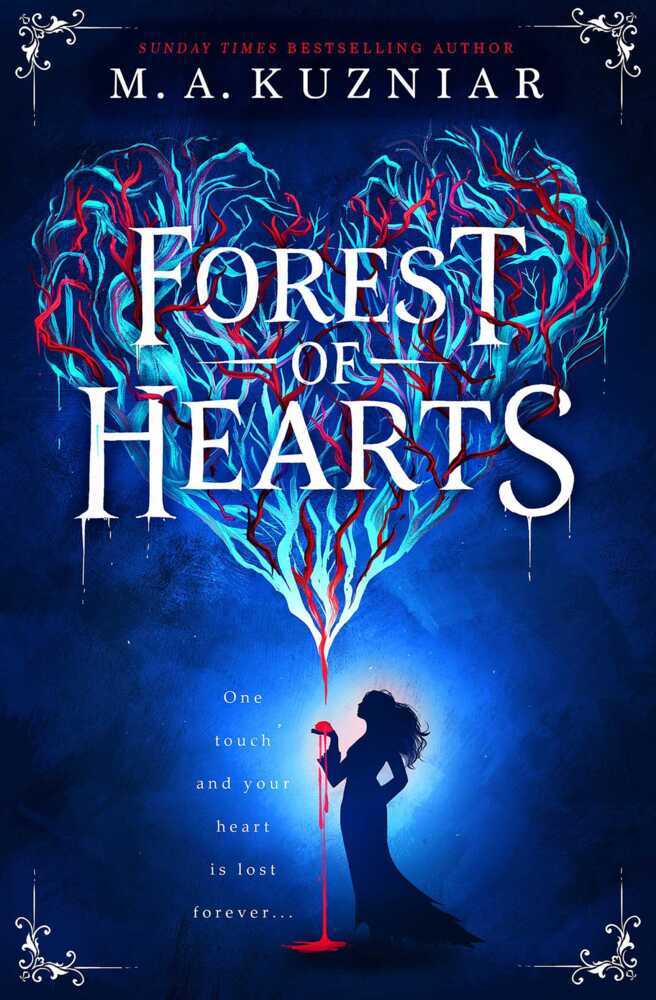Forest of Hearts (M.A. Kuzniar)
