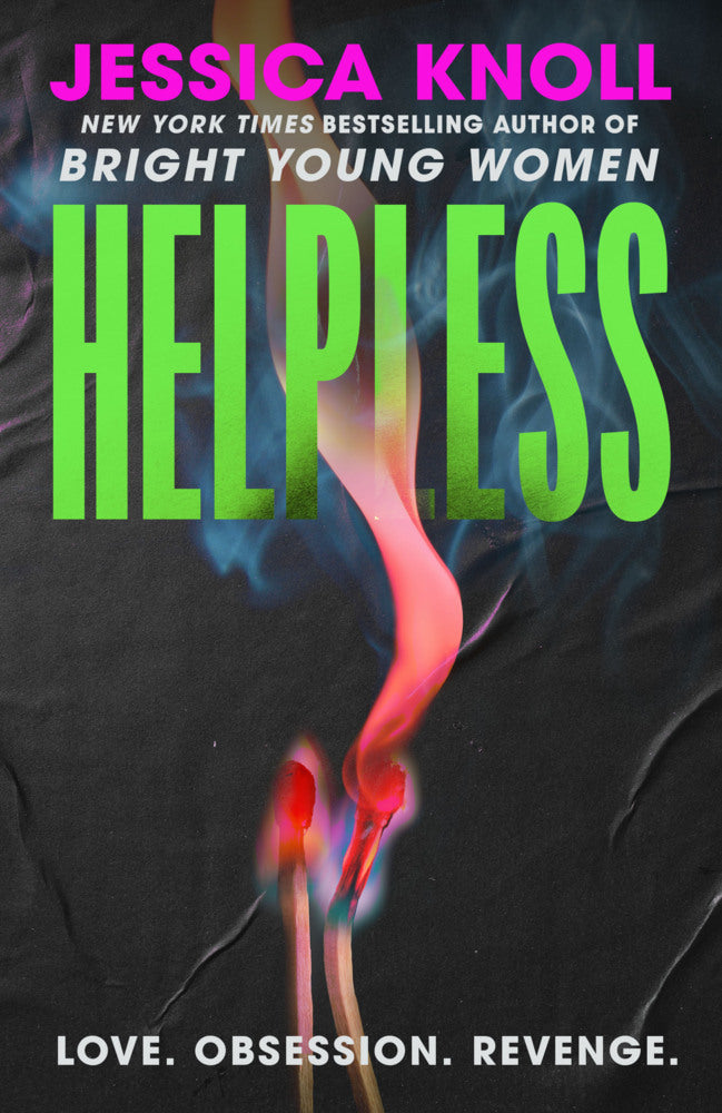 Helpless (Jessica Knoll)