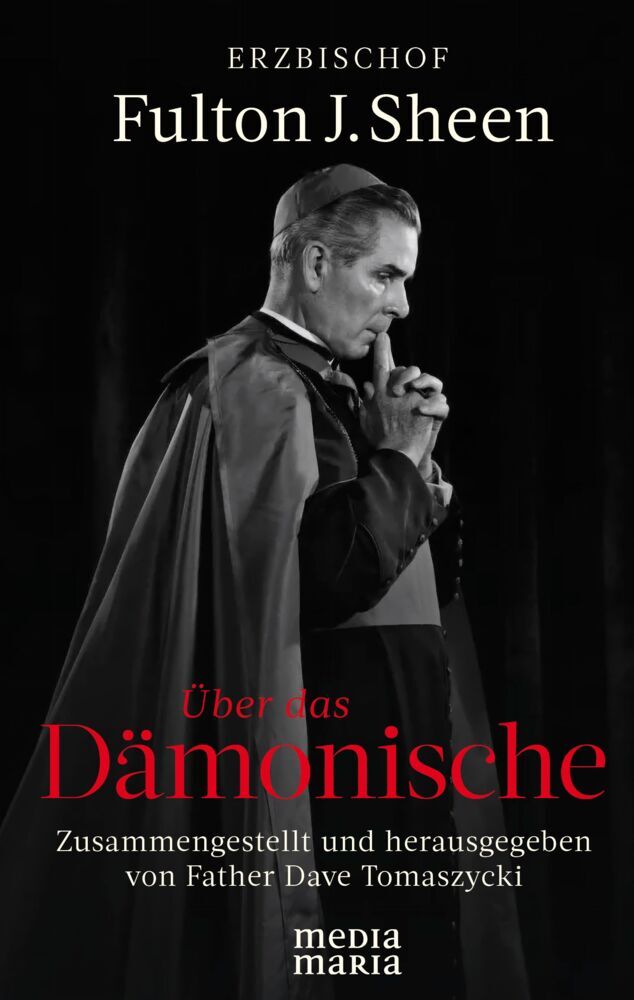 Über das Dämonische (Fulton J. Sheen)