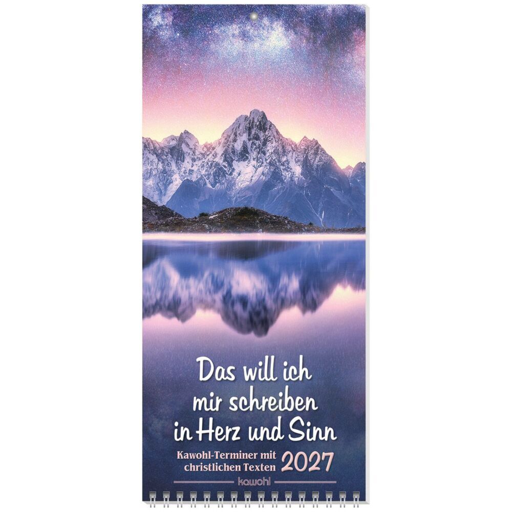 Das will ich mir schreiben in Herz und Sinn 2027