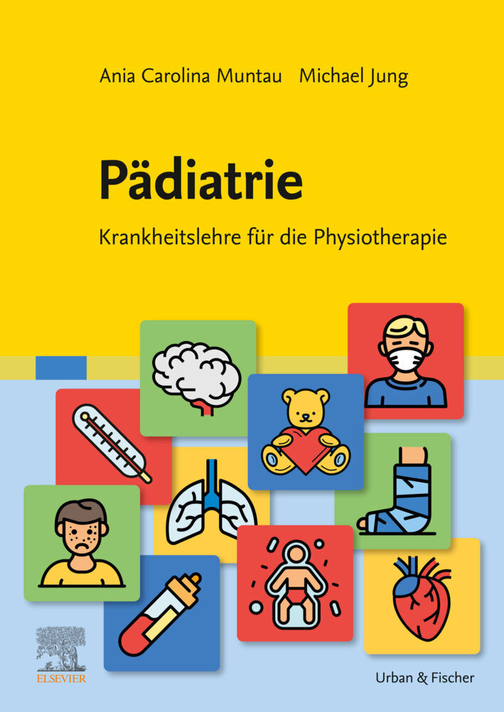 Pädiatrie (Ania Carolina Muntau)